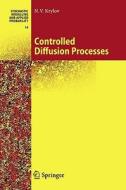 Controlled Diffusion Processes di N. V. Krylov edito da Springer Berlin Heidelberg