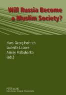 Will Russia Become a Muslim Society? edito da Lang, Peter GmbH