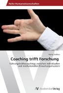 Coaching trifft Forschung di Henny Steffens edito da AV Akademikerverlag