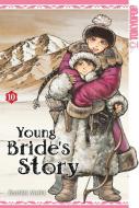 Young Bride's Story 10 di Kaoru Mori edito da TOKYOPOP GmbH