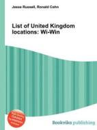 List Of United Kingdom Locations edito da Book On Demand Ltd.