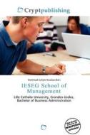Ieseg School Of Management edito da Crypt Publishing