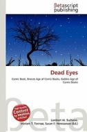 Dead Eyes edito da Betascript Publishing