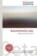 Bassenthwaite Lake edito da Betascript Publishing