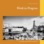 Work in Progress di Lennart O Svensson edito da Books on Demand