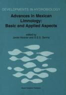 Advances in Mexican Limnology: Basic and Applied Aspects edito da Springer Netherlands