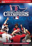 Boston Red Sox: 2013 World Series Champions Film edito da Lions Gate Home Entertainment