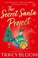 The Secret Santa Project di Tracy Bloom edito da HarperCollins Publishers