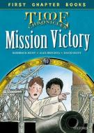 Read With Biff, Chip and Kipper: Level 11 First Chapter Books: Mission Victory di Roderick Hunt, David Hunt edito da Oxford University Press