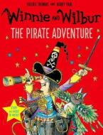 Winnie and Wilbur - The Pirate Adventure. Book + CD di Valerie Thomas edito da Oxford Children?s Books