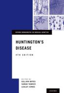 Huntington's Disease di Gillian Bates edito da OXFORD UNIV PR