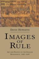 Images of Rule di David Howarth edito da Macmillan Education UK