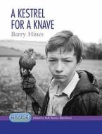 A Kestrel For A Knave di Ruth Benton Blackmore edito da Hodder Education