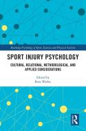 Sport Injury Psychology di Ross Wadey edito da Taylor & Francis Ltd