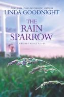 The Rain Sparrow di Linda Goodnight edito da Harlequin Enterprise Ltd.