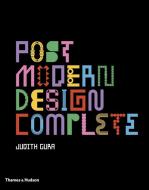 Postmodern Design Complete di Judith Gura edito da Thames & Hudson