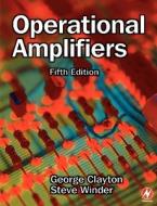 Operational Amplifiers di G. B. Clayton, Steve Winder edito da ELSEVIER