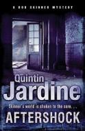 Aftershock di Quintin Jardine edito da Headline Book Publishing