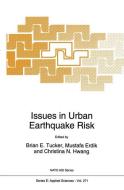 Issues in Urban Earthquake Risk edito da Springer Netherlands