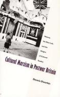 Cultural Marxism in Postwar Britain di Dennis L. Dworkin edito da Duke University Press Books