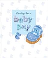 Blessings for a Baby Boy di Sophie Piper edito da Lion Children's Books