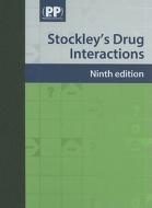 Stockley's Drug Interactions edito da Pharmaceutical Press