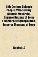 11th-century Chinese People: 11th-centur di Books Llc edito da Books LLC, Wiki Series