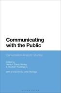 Communicating With The Public edito da Bloomsbury Publishing PLC