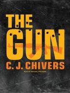 The Gun: The AK-47 and the Evolution of War di C. J. Chivers edito da Tantor Audio