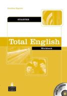 Total English Starter Workbook Without Key And Cd-rom Pack di Jonathan Bygrave edito da Pearson Education Limited