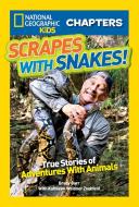 Scrapes with Snakes: True Stories of Adventures with Animals di Brady Barr, Kathleen Weidner Zoehfeld edito da NATL GEOGRAPHIC SOC