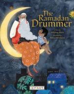The Ramadan Drummer di Sahtinay Abaza edito da REYCRAFT BOOKS