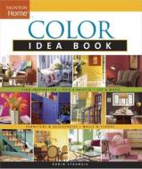 Color Idea Book di Robin Strangis edito da Taunton Press Inc