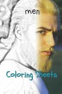 Man Coloring Sheets: 30 Man Drawings, Coloring Sheets Adults Relaxation, Coloring Book for Kids, for Girls, Volume 8 di Coloring Books edito da INDEPENDENTLY PUBLISHED