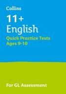 11+ English Quick Practice Tests Age 9-10 for the GL Assessment tests di Letts 11+ edito da Letts Educational
