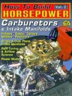 How To Build Horsepower di David Vizard edito da Sa Design / Cartech / Tex Smith