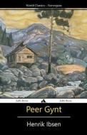 Peer Gynt di Henrik Ibsen edito da Jiahu Books
