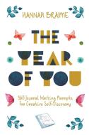 The Year of You di Hannah Braime edito da Individuate Press