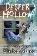 Desper Hollow di Elizabeth Massie edito da Apex Publications