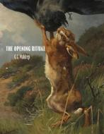 The Opening Ritual di G C Waldrep edito da Tupelo Press
