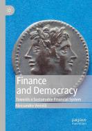 Finance and Democracy di Alessandro Vercelli edito da Springer International Publishing