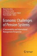 Economic Challenges of Pension Systems edito da Springer International Publishing