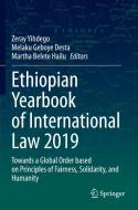 Ethiopian Yearbook Of International Law 2019 edito da Springer Nature Switzerland AG