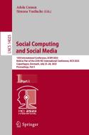 Social Computing and Social Media edito da Springer Nature Switzerland