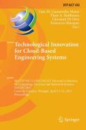 Technological Innovation for Cloud-Based Engineering Systems edito da Springer International Publishing