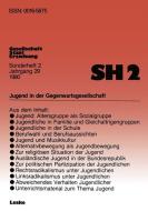 Jugend in der Gegenwartsgesellschaft di Bernhard Schäfers edito da VS Verlag für Sozialwissenschaften