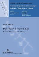From Present to Past and Back di Roman Sukac edito da Lang, Peter GmbH