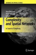 Complexity and Spatial Networks edito da Springer Berlin Heidelberg