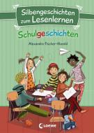Silbengeschichten zum Lesenlernen - Schulgeschichten di Alexandra Fischer-Hunold edito da Loewe Verlag GmbH
