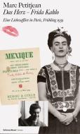 Das Herz - Frida Kahlo di Frida Kahlo edito da Schirmer /Mosel Verlag Gm